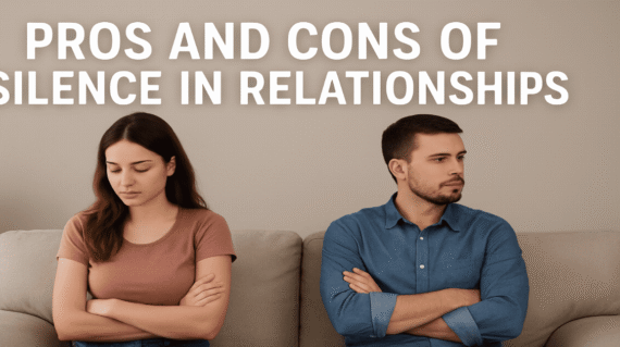 Pros and Cons of Silence in a Relationship